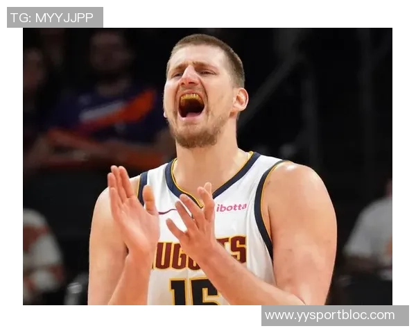 约基奇本赛季惊人数据超越传奇球星引发热议